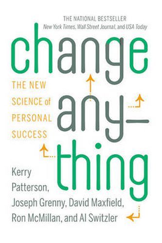 Cover image for Change Anything: The New Science of Personal Success