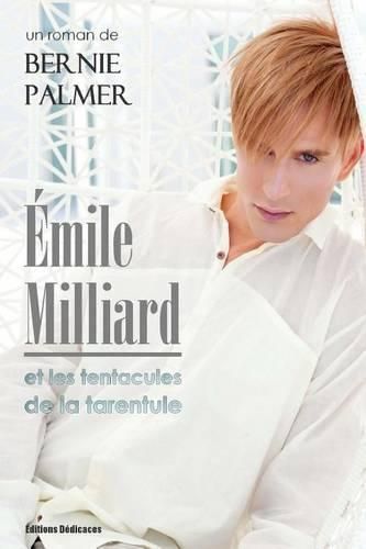 Cover image for Emile Milliard et les tentacules de la tarentule