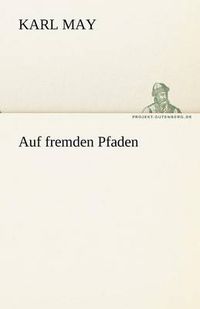 Cover image for Auf Fremden Pfaden