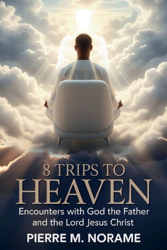 Cover image for 8 Trips to Heaven