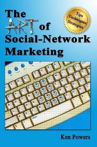 Cover image for The Art of Social-Network Marketing