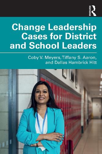 Cover image for Change Leadership Cases for District and School Leaders
