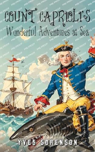 Cover image for Count Caprioli's Wonderful Adventures at Sea