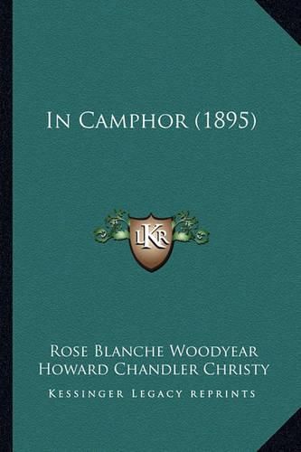 In Camphor (1895) in Camphor (1895)