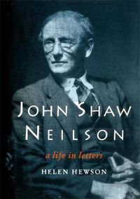 Cover image for John Shaw Neilson: A life in letters