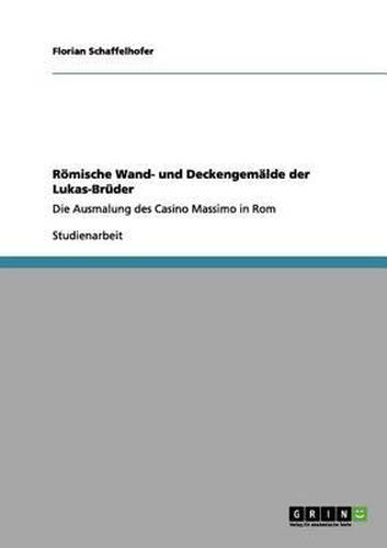 Cover image for Roemische Wand- Und Deckengemalde Der Lukas-Bruder