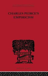 Cover image for Charles Peirce's Empiricism