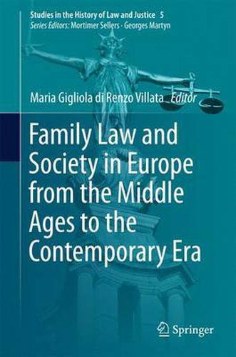 Cover image for Family Law and Society in Europe from the Middle Ages to the Contemporary Era