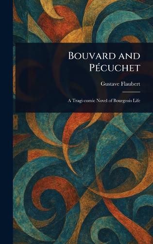Cover image for Bouvard and Pecuchet