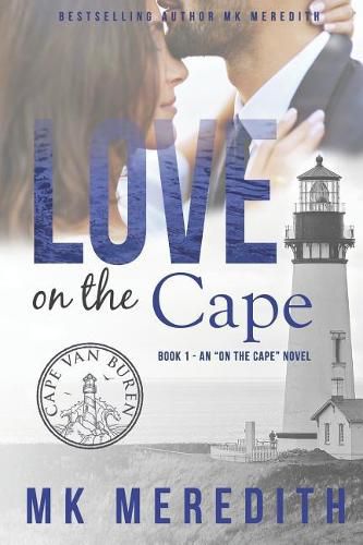 Cover image for Love on the Cape: an On the Cape Novel