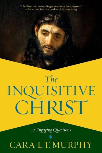 Cover image for The Inquisitive Christ