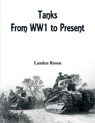 Cover image for Tanks: From WW1 to Present