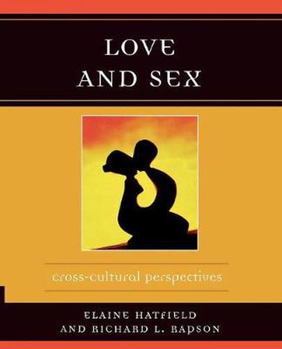 Cover image for Love and Sex: Cross-Cultural Perspectives