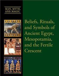 Cover image for Beliefs, Rituals, and Symbols of Ancient Egypt, Mesopotamia, and the Fertile Crescent