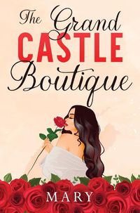 Cover image for The Grand Castle Boutique