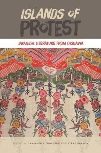 Cover image for Islands of Protest: Japanese Literature from Okinawa