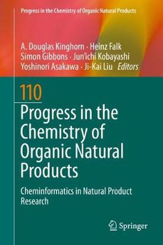 Cover image for Progress in the Chemistry of Organic Natural Products 110: Cheminformatics in Natural Product Research