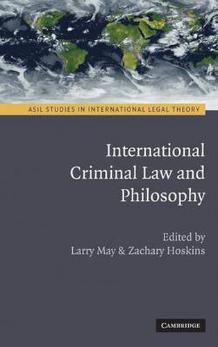 International Criminal Law and Philosophy