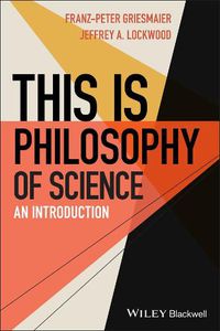 Cover image for This is Philosophy of Science - An Introduction