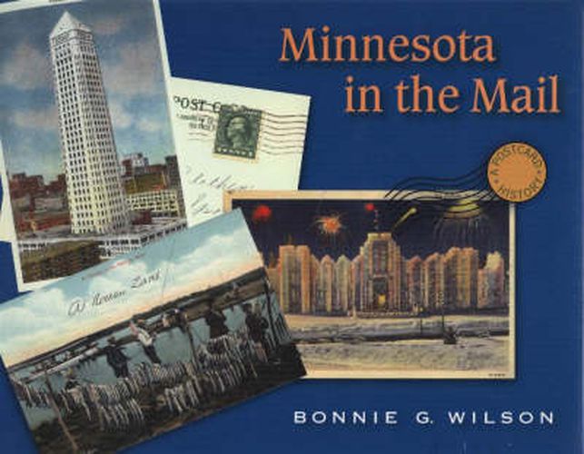 Cover image for Minnesota in the Mail: A Postcard History