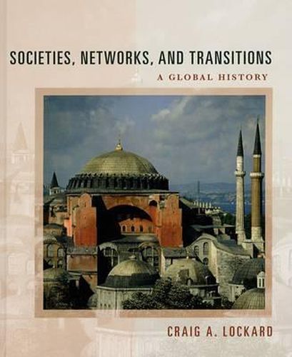 Societies, Networks, and Transitions: A Global History