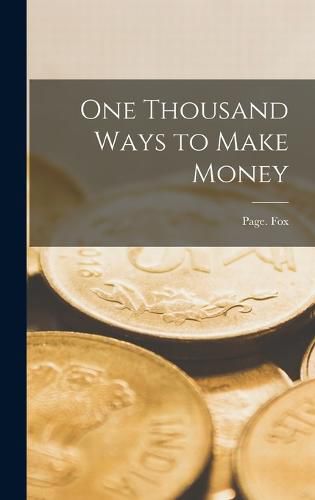 Cover image for One Thousand Ways to Make Money