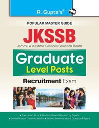 Cover image for Jkssb: Graduate Level Posts Recruitment Exam Guide