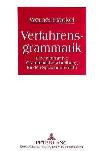 Cover image for Verfahrensgrammatik: Eine Alternative Grammatikbeschreibung Fuer Den Sprachunterricht
