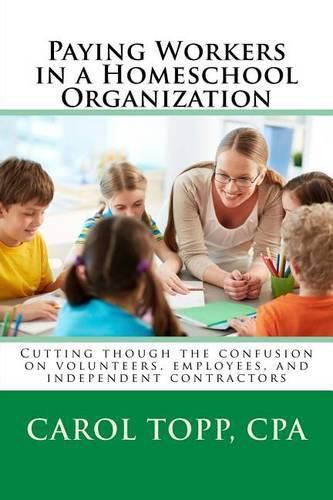 Cover image for Paying Workers in a Homeschool Organization