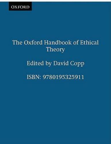 Cover image for The Oxford Handbook of Ethical Theory