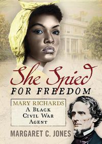 Cover image for She Spied for Freedom