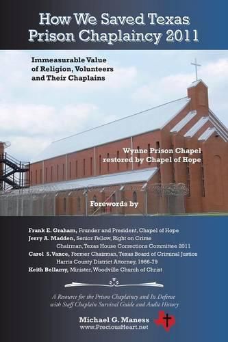 Cover image for How We Saved Texas Prison Chaplaincy 2011