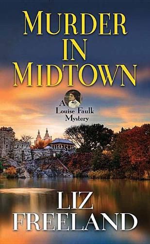 Cover image for Murder in Midtown: A Louise Faulk Mystery