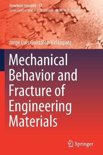 Cover image for Mechanical Behavior and Fracture of Engineering Materials