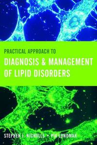 Cover image for Practical Approach to Diagnosis & Management of Lipid Disorders