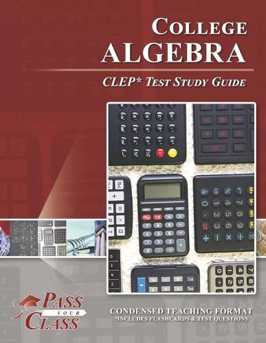 Cover image for College Algebra CLEP Test Study Guide