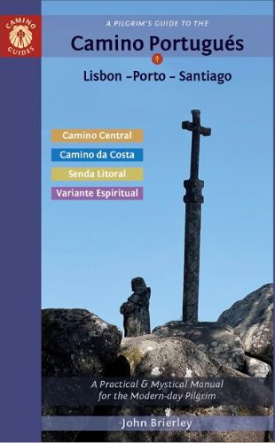 Cover image for A Pilgrim's Guide to the Camino PortugueS