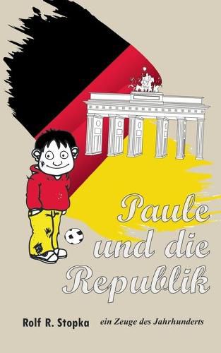 Cover image for Paule und die Republik