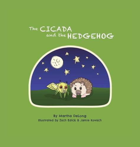 Cover image for The Cicada and the Hedgehog