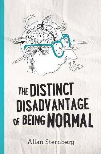 Cover image for The Distinct Disadvantage of Being Normal