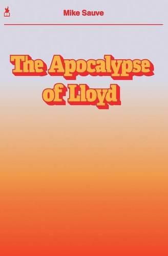 The Apocalypse of Lloyd