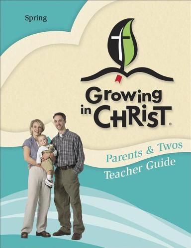 Spring Parents and Twos Teacher Kit - Growing in Christ Sunday School