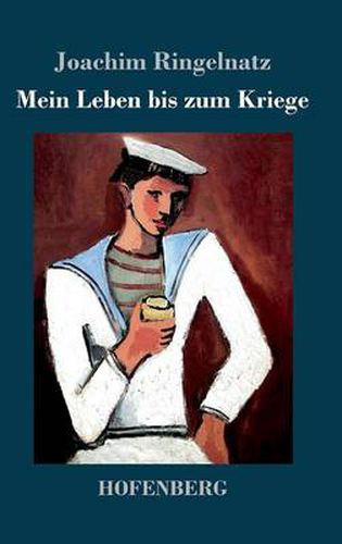 Cover image for Mein Leben bis zum Kriege