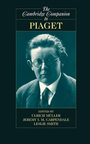 The Cambridge Companion to Piaget