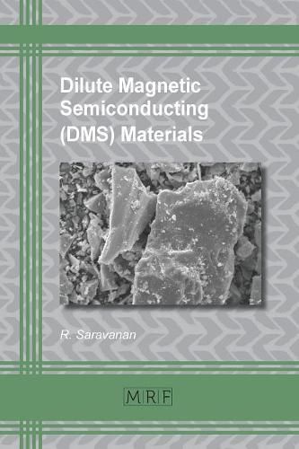 Cover image for Dilute Magnetic Semiconducting (DMS) Materials