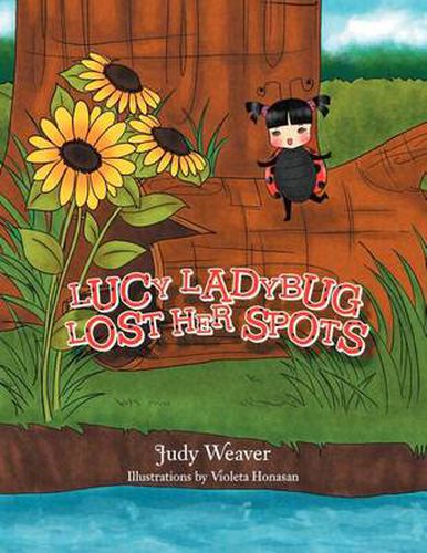 Cover image for Lucy Ladybug Lost Her Spots