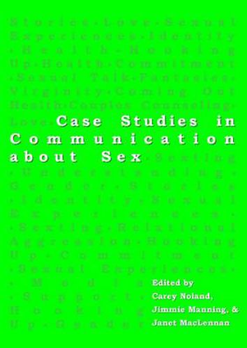 Cover image for Case Studies in Communication about Sex