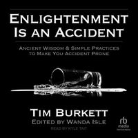 Cover image for Enlightenment Is an Accident