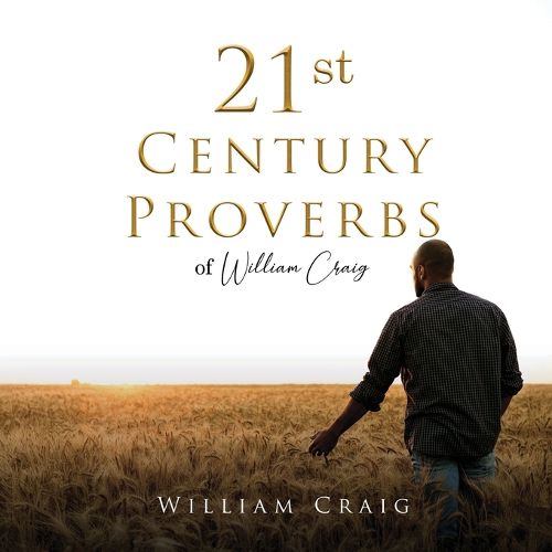 Cover image for 21st Century Proverbs of William Craig