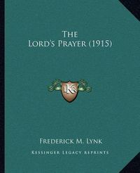 Cover image for The Lord's Prayer (1915)